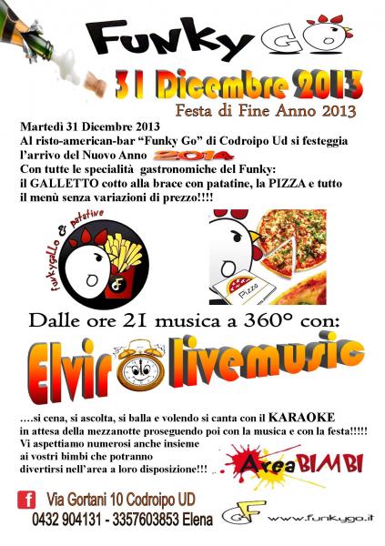 Veglione San Silvestro 2013 in Friuli Venezia Giulia