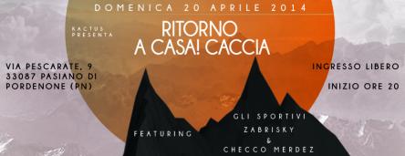 Ritorno a Casa! Caccia