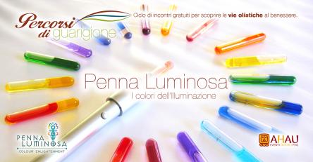Percorsi di Guarigione - Penna Luminosa
