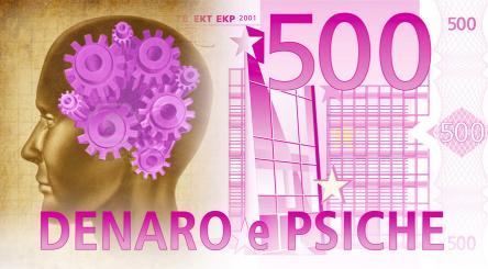 DENARO E PSICHE