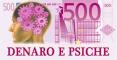 DENARO E PSICHE